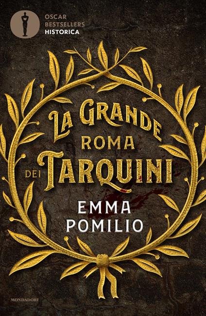 La grande Roma dei Tarquini - Emma Pomilio - copertina