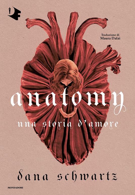 Anatomy. Una storia d'amore - Dana Schwartz - copertina