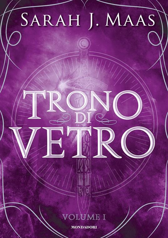 Il trono di vetro. Vol. 1 - Sarah J. Maas - copertina