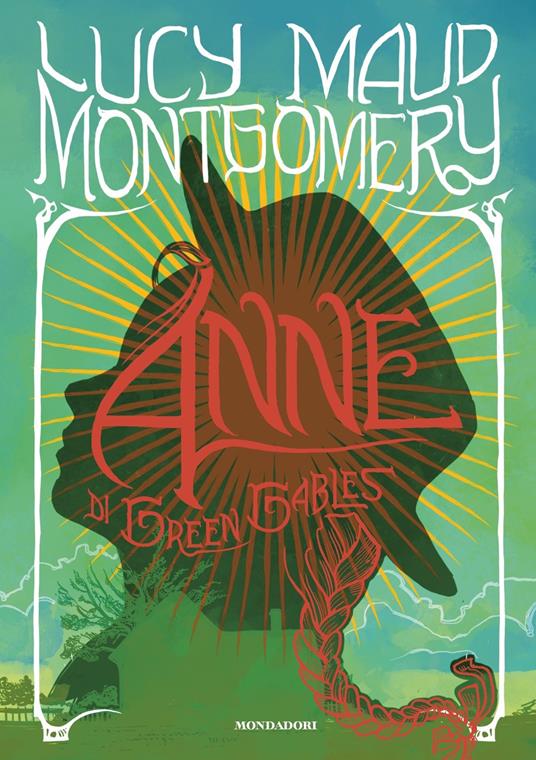 Anne di Green Gables - Lucy Maud Montgomery - copertina