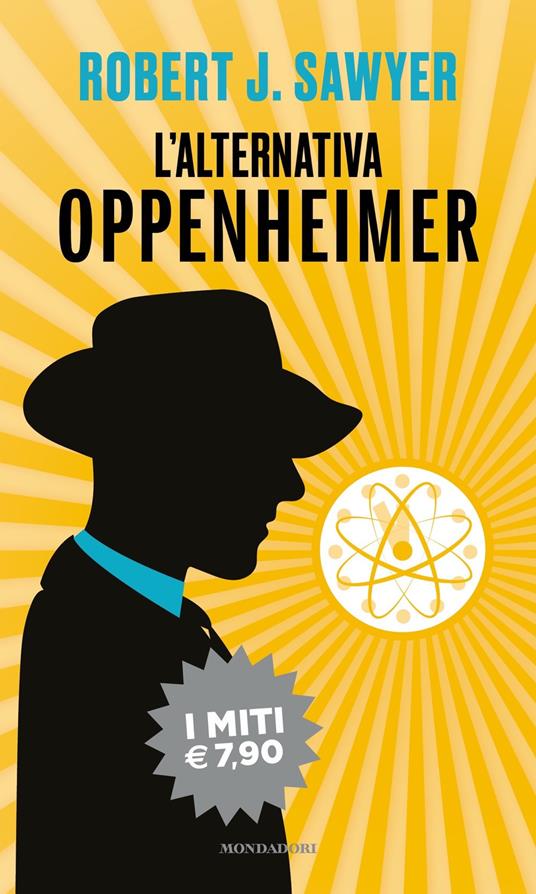 L'alternativa Oppenheimer - Robert J. Sawyer - copertina