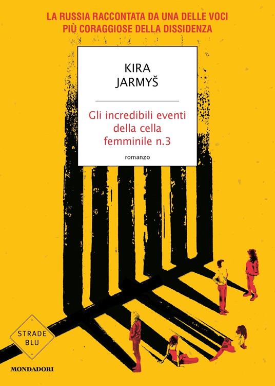 Gli incredibili eventi della cella femminile n.3 - Kira Jarmys - copertina