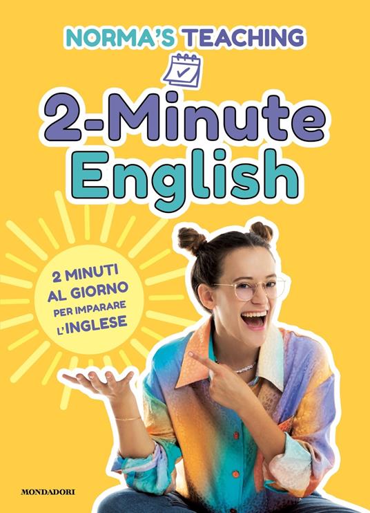 2-Minute English. 2 minuti al giorno per imparare l'inglese - Norma  Cerletti - Libro - Mondadori - Gaia