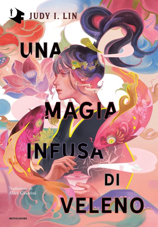 Una magia infusa di veleno - Judy I. Lin - copertina