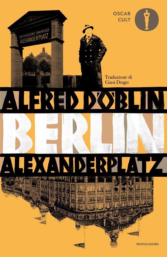 Berlin Alexanderplatz - Alfred Döblin - copertina