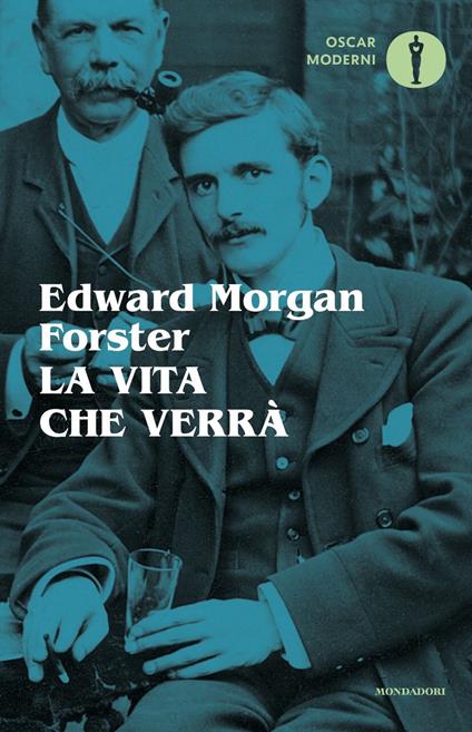 La vita che verrà e altri racconti - Edward Morgan Forster - copertina