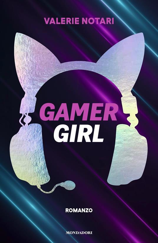 Gamer girl - Valerie Notari - copertina