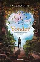 Libro Yonder. Per sognare un mondo senza guerra Ali Standish