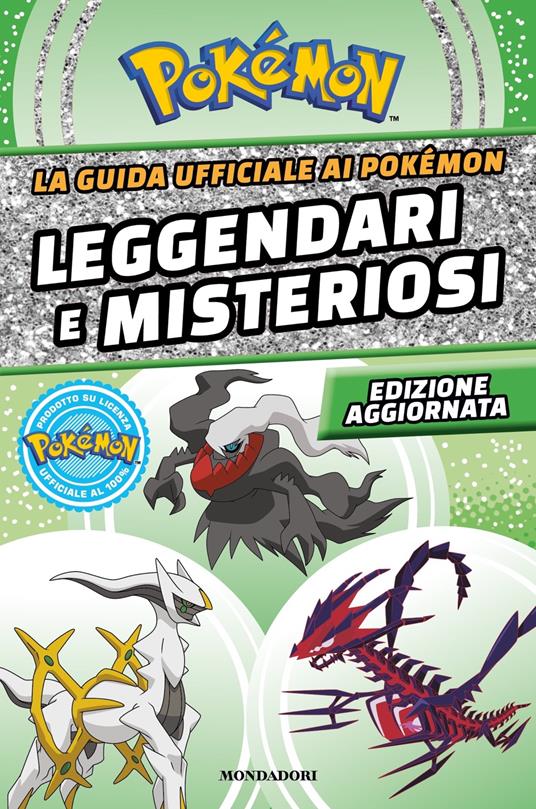 La guida ufficiale ai Pokémon leggendari e misteriosi - Simcha Whitehill - copertina