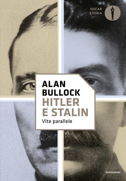 Hitler e Stalin. Vite parallele - Alan Bullock - copertina