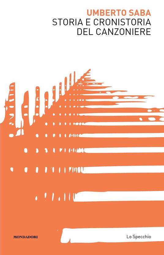Storia e cronistoria del Canzoniere - Umberto Saba - copertina