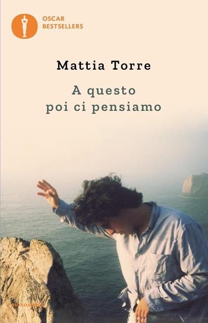 A questo poi ci pensiamo - Mattia Torre - copertina