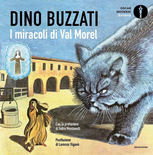 I miracoli di Val Morel. Ediz. illustrata - Dino Buzzati - copertina