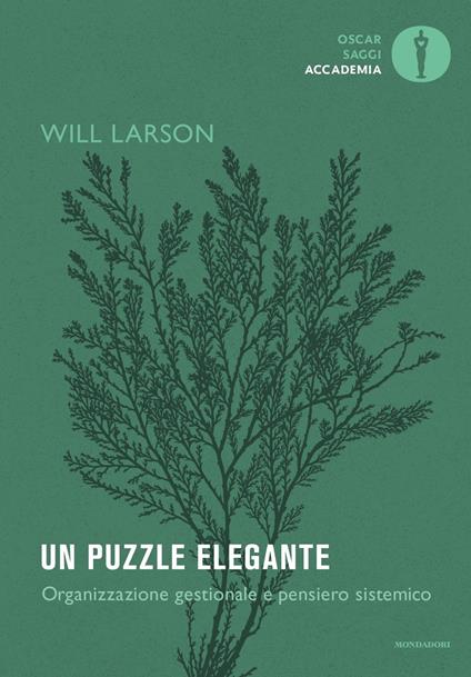 Un puzzle elegante. Organizzazione gestionale e pensiero sistemico - Will Larson - copertina