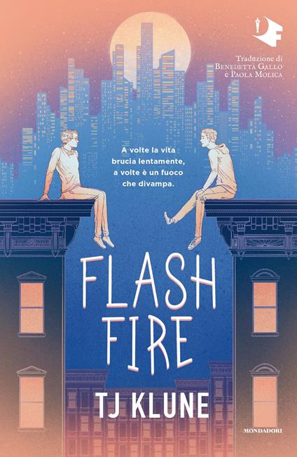 Flash fire. Ediz. italiana - T.J. Klune - copertina