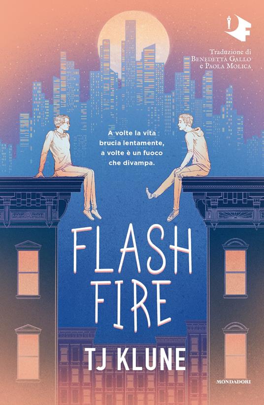 Flash fire. Ediz. italiana - T.J. Klune - copertina