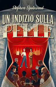 Libro Un indizio sulla pelle Stephen Spotswood