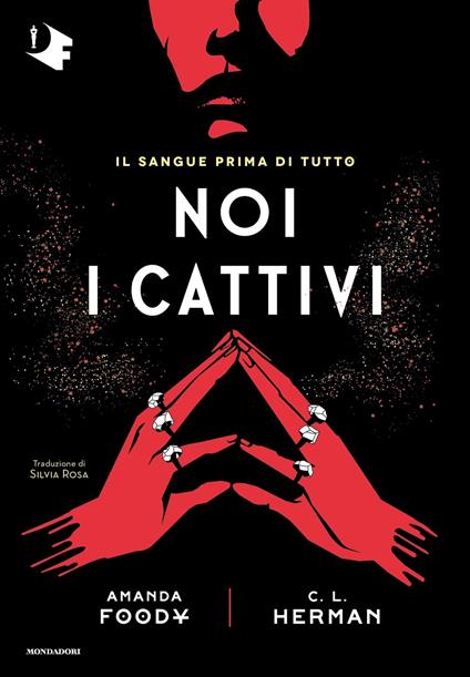 Noi i cattivi - Amanda Foody,Christine Lynn Herman - copertina