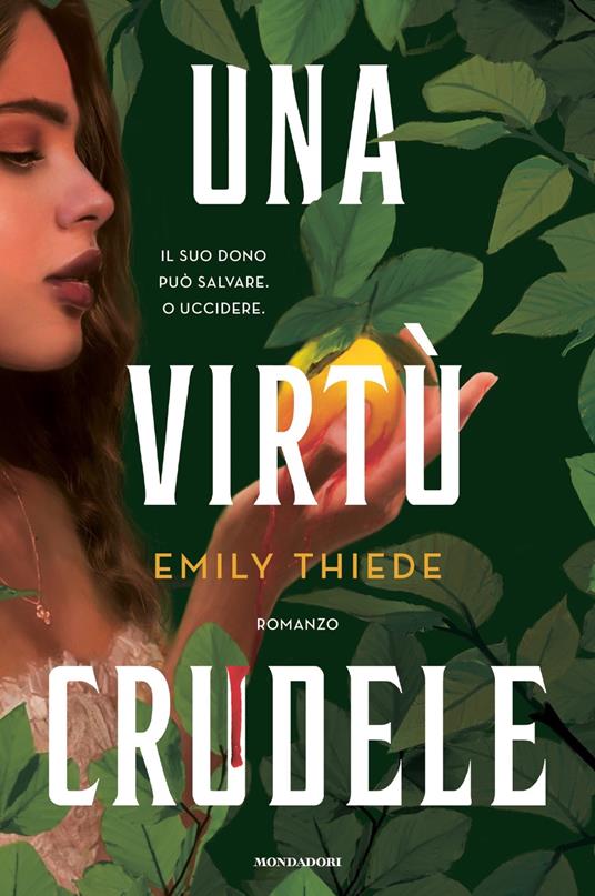 Una virtù crudele - Emily Thiede - copertina