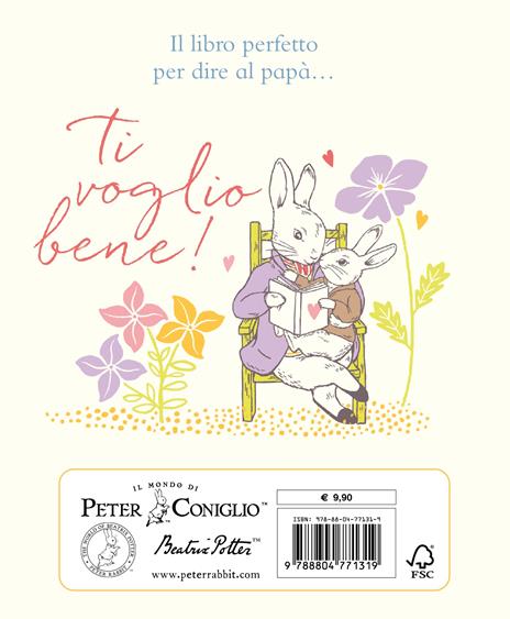 Ti voglio bene, papà. Il mondo di Peter Coniglio. Ediz. a colori - Beatrix Potter - 2