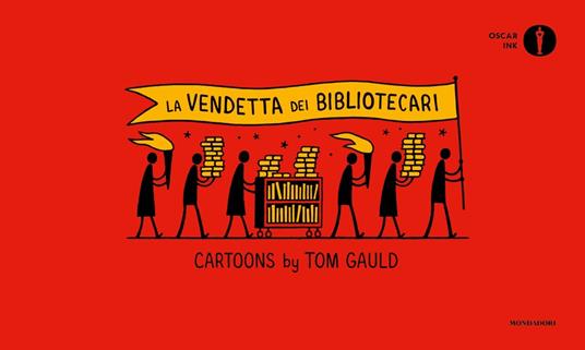 La vendetta dei bibliotecari. Ediz. italiana - Tom Gauld - copertina
