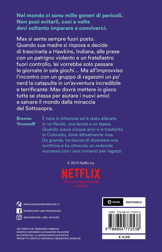 La vita segreta di Max. Il romanzo ufficiale di Stranger Things - Brenna Yovanoff - 2