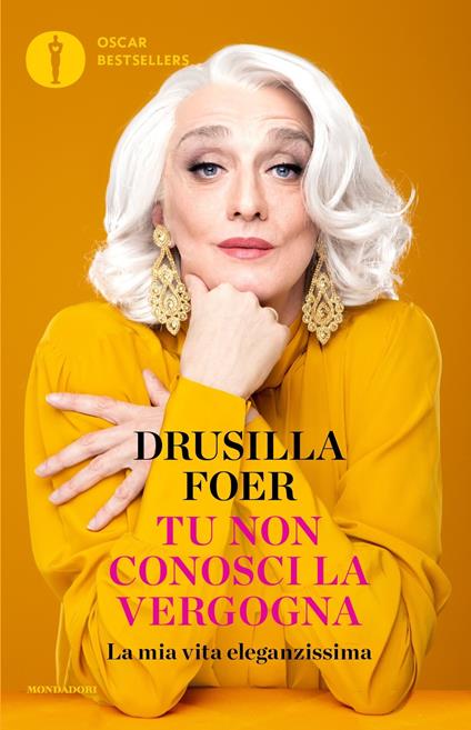 Tu non conosci la vergogna - Drusilla Foer - copertina