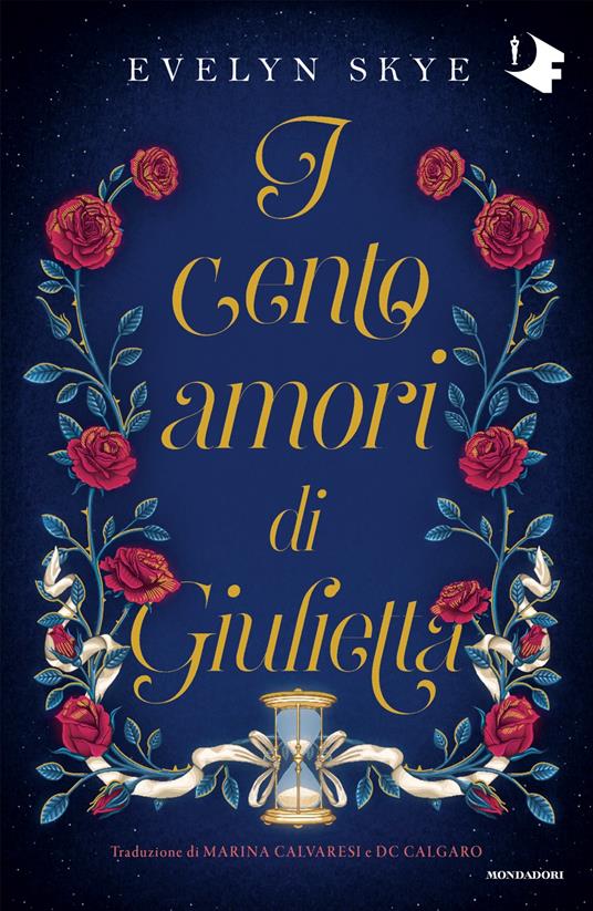 I cento amori di Giulietta - Evelyn Skye - copertina