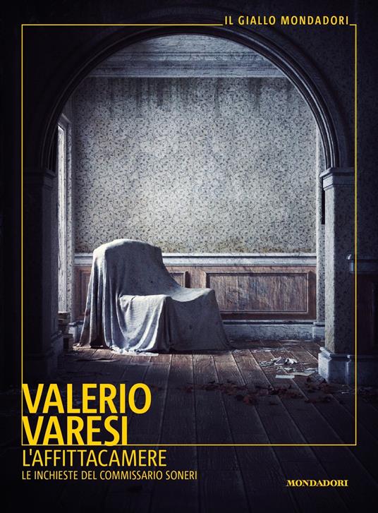 L'affittacamere. Le inchieste del commissario Soneri - Valerio Varesi - copertina