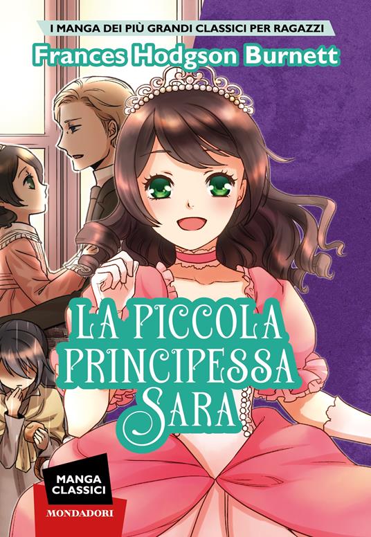 La piccola principessa Sara. Manga classici - Frances Burnett - copertina