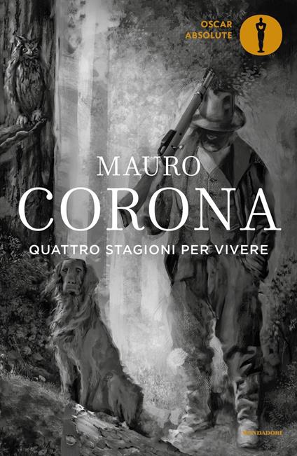 Quattro stagioni per vivere - Mauro Corona - copertina