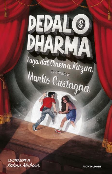 Dedalo&Dharma. Fuga dal cinema Kazan - Manlio Castagna - copertina