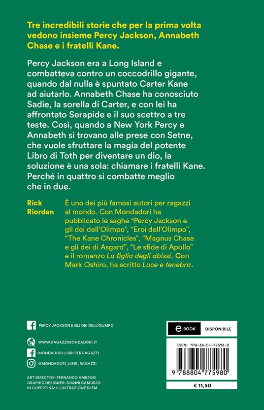 Percy Jackson e gli dei dell'Olimpo. Le storie segrete: Il figlio di Sobek-Lo scettro di Serapide-La corona di Tolomeo - Rick Riordan - 2