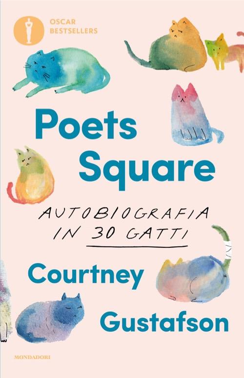 Poets Square. Autobiografia in 30 gatti - Courtney Gustafson - copertina