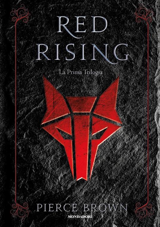 Red Rising. La prima trilogia - Pierce Brown - copertina