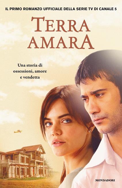 Terra amara. Una storia di ossessioni, amore e vendetta - copertina