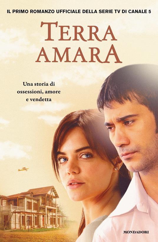Terra amara. Una storia di ossessioni, amore e vendetta - copertina