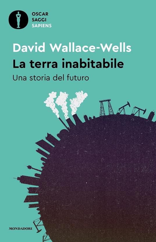 La Terra inabitabile - David Wallace-Wells - copertina