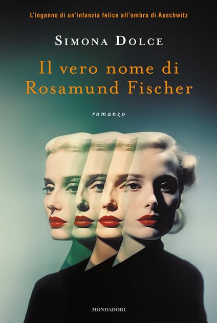 Il vero nome di Rosamund Fischer - Simona Dolce - copertina