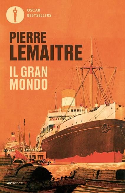 Il gran mondo - Pierre Lemaitre - copertina