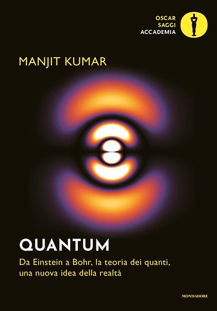 Quantum. Da Einstein a Bohr, la teoria dei quanti, una nuova idea della realtà - Manjit Kumar - copertina