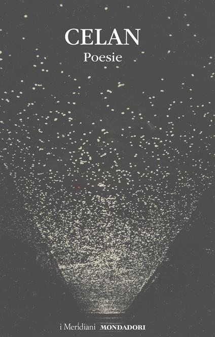 Poesie. Testo tedesco a fronte - Paul Celan - copertina