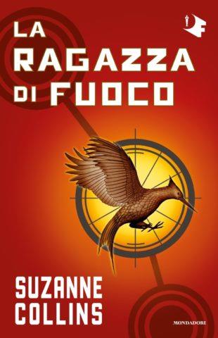 La ragazza di fuoco. Hunger games - Suzanne Collins - copertina