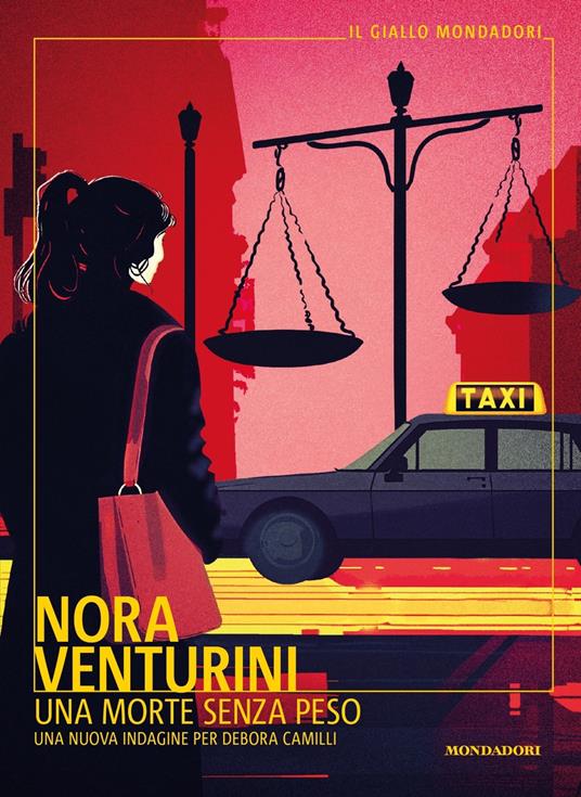 Una morte senza peso. La nuova indagine di Debora Camilli - Nora Venturini - copertina
