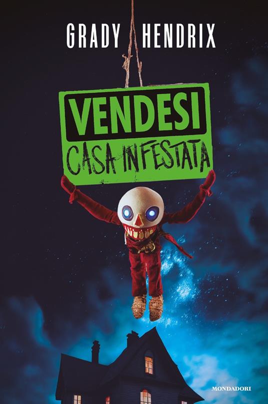 Vendesi casa infestata - Grady Hendrix - copertina