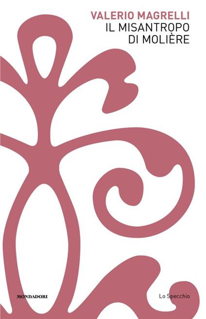 Il misantropo di Molière - Valerio Magrelli - copertina