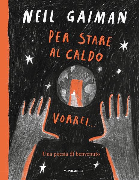 Per stare al caldo vorrei.... Ediz. a colori - Neil Gaiman - copertina