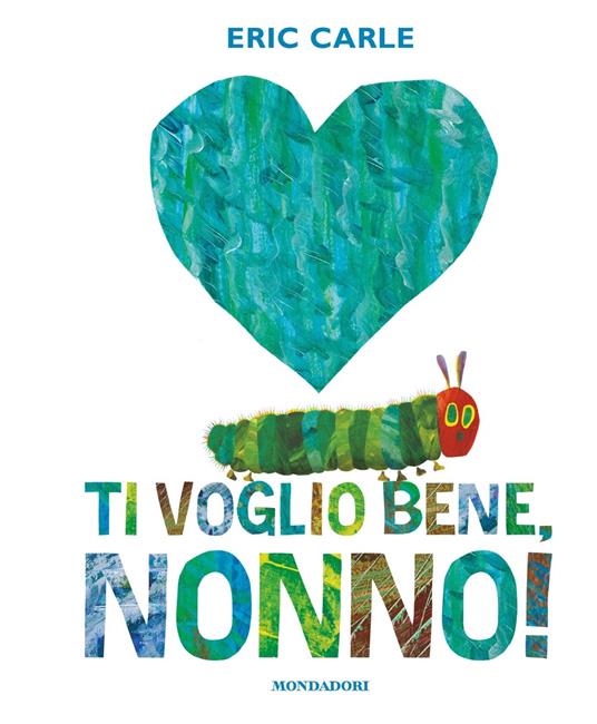 Ti voglio bene, nonno! Ediz. a colori - Eric Carle - copertina