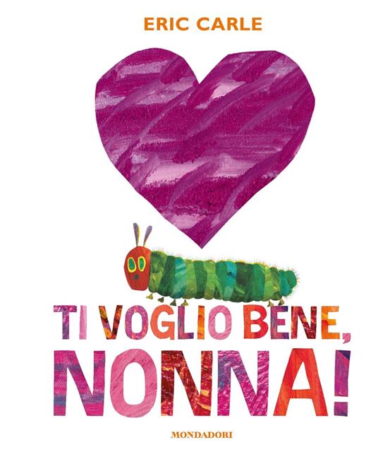 Ti voglio bene, nonna! Ediz. a colori - Eric Carle - copertina