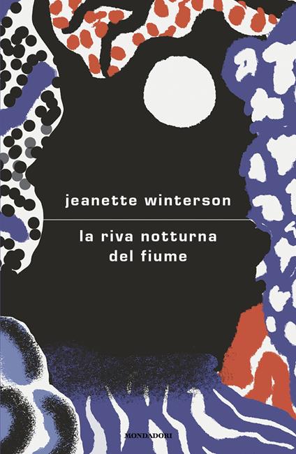 La riva notturna del fiume - Jeanette Winterson - copertina